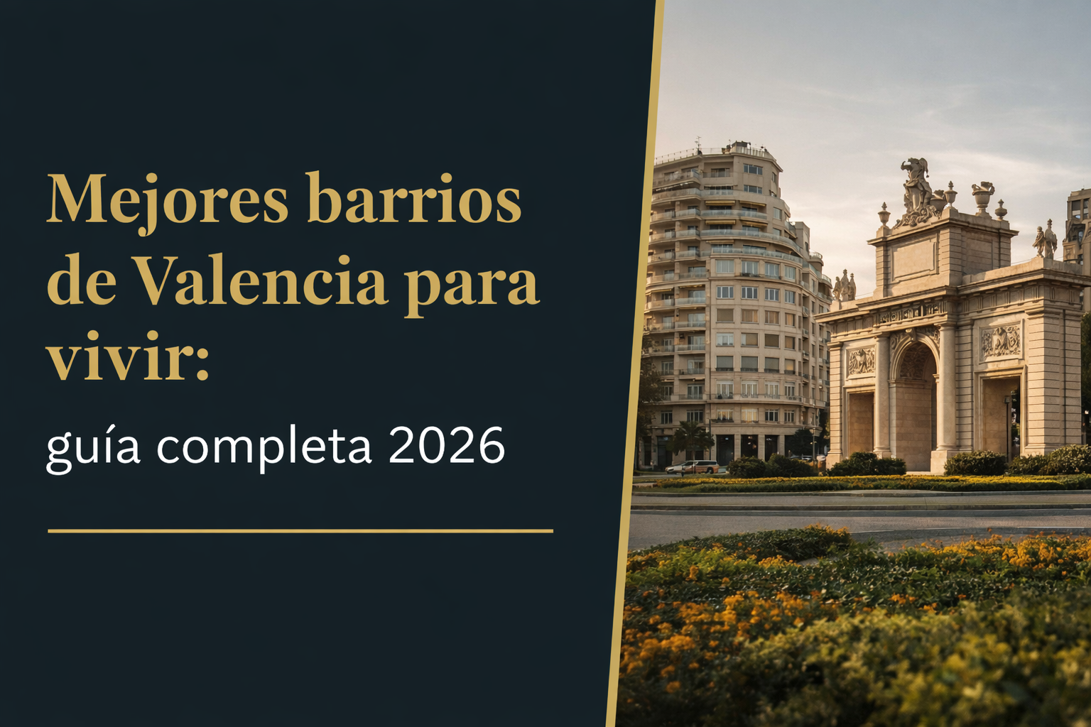 mejores barrios valencia para vivir